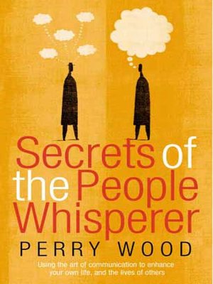 cover image of Secrets of the People Whisperer